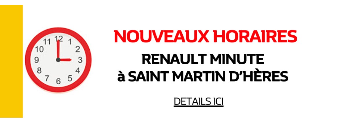 NOUVEAUX HORAIRES RENAULT MINUTES SMH