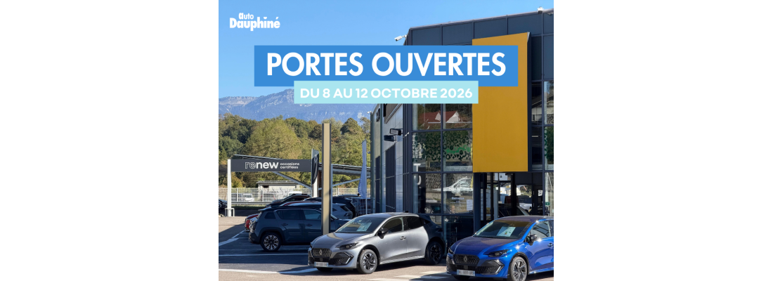 Portes Ouvertes Auto Dauphiné : du 8 au 12 octobre 2026