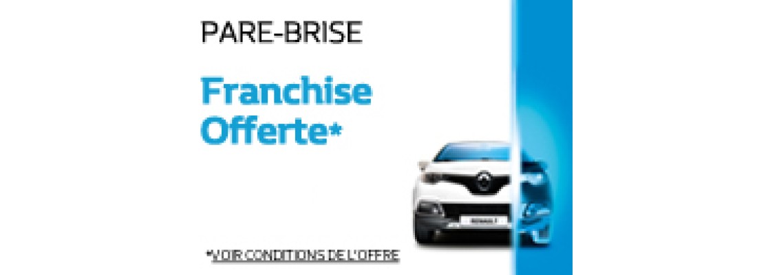 PARE-BRISE: prise en charge de votre franchise