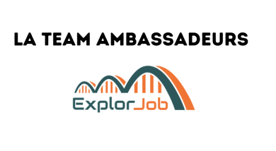 Nos ambassadeurs ExplorJob